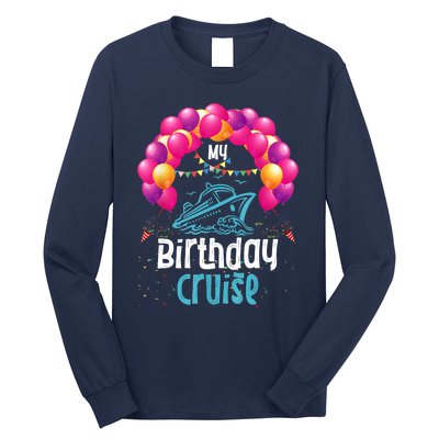 Festive My Birthday Cruise Ship Party Anniversary Long Sleeve Shirt