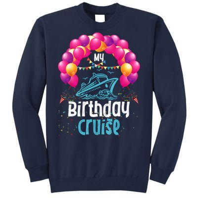 Festive My Birthday Cruise Ship Party Anniversary Tall Sweatshirt