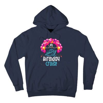 Festive My Birthday Cruise Ship Party Anniversary Tall Hoodie