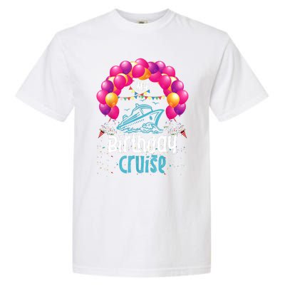 Festive My Birthday Cruise Ship Party Anniversary Garment-Dyed Heavyweight T-Shirt