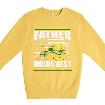 Father Mows Best Funny Lawn Mower American Flag Fathers Day Premium Crewneck Sweatshirt