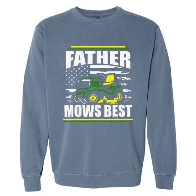 Father Mows Best Funny Lawn Mower American Flag Fathers Day Garment-Dyed Sweatshirt