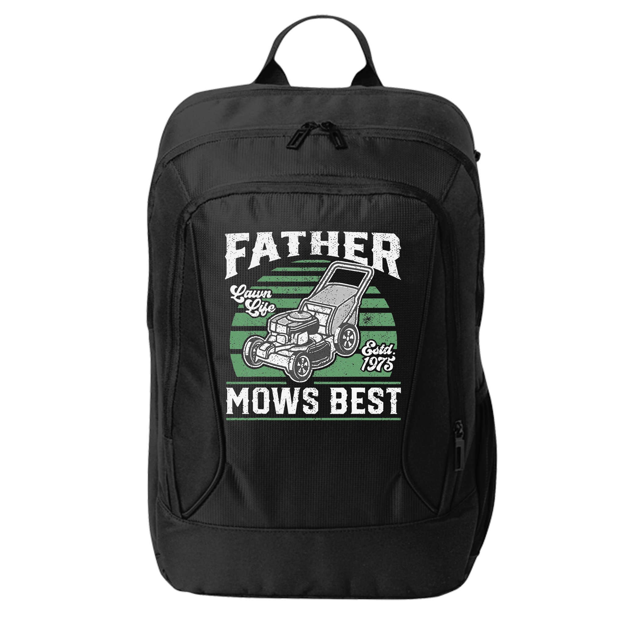 Father Mows Best Funny Lawn Mower Mowing Fathers Day Gift City Backpack