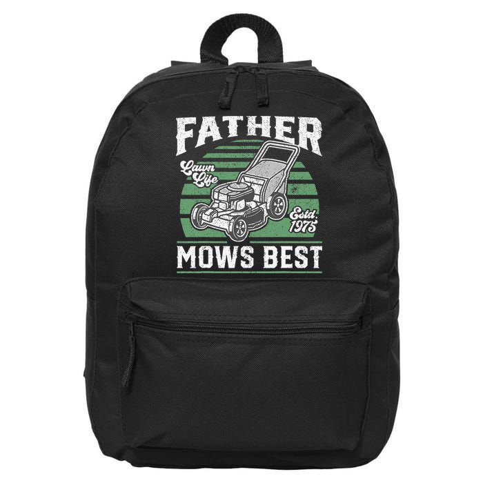 Father Mows Best Funny Lawn Mower Mowing Fathers Day Gift 16 in Basic Backpack