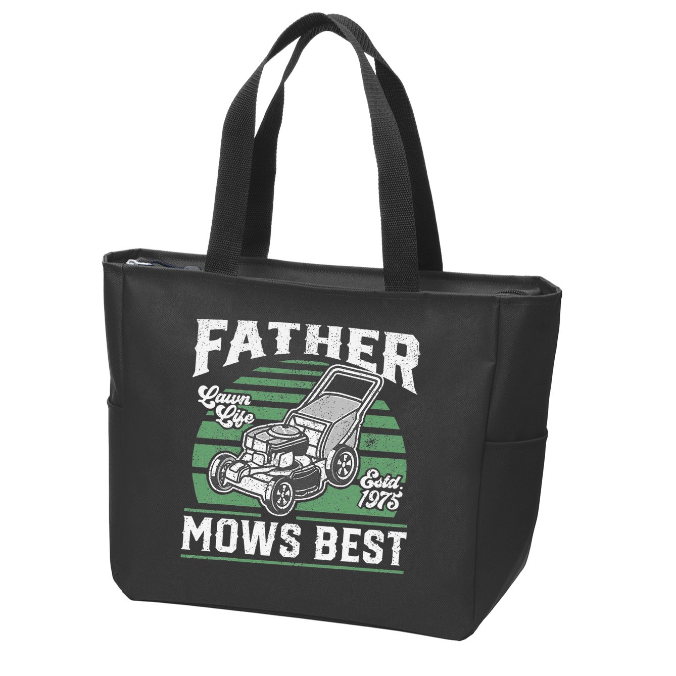Father Mows Best Funny Lawn Mower Mowing Fathers Day Gift Zip Tote Bag