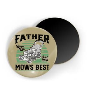 Father Mows Best Funny Lawn Mower Mowing Fathers Day Gift Magnet