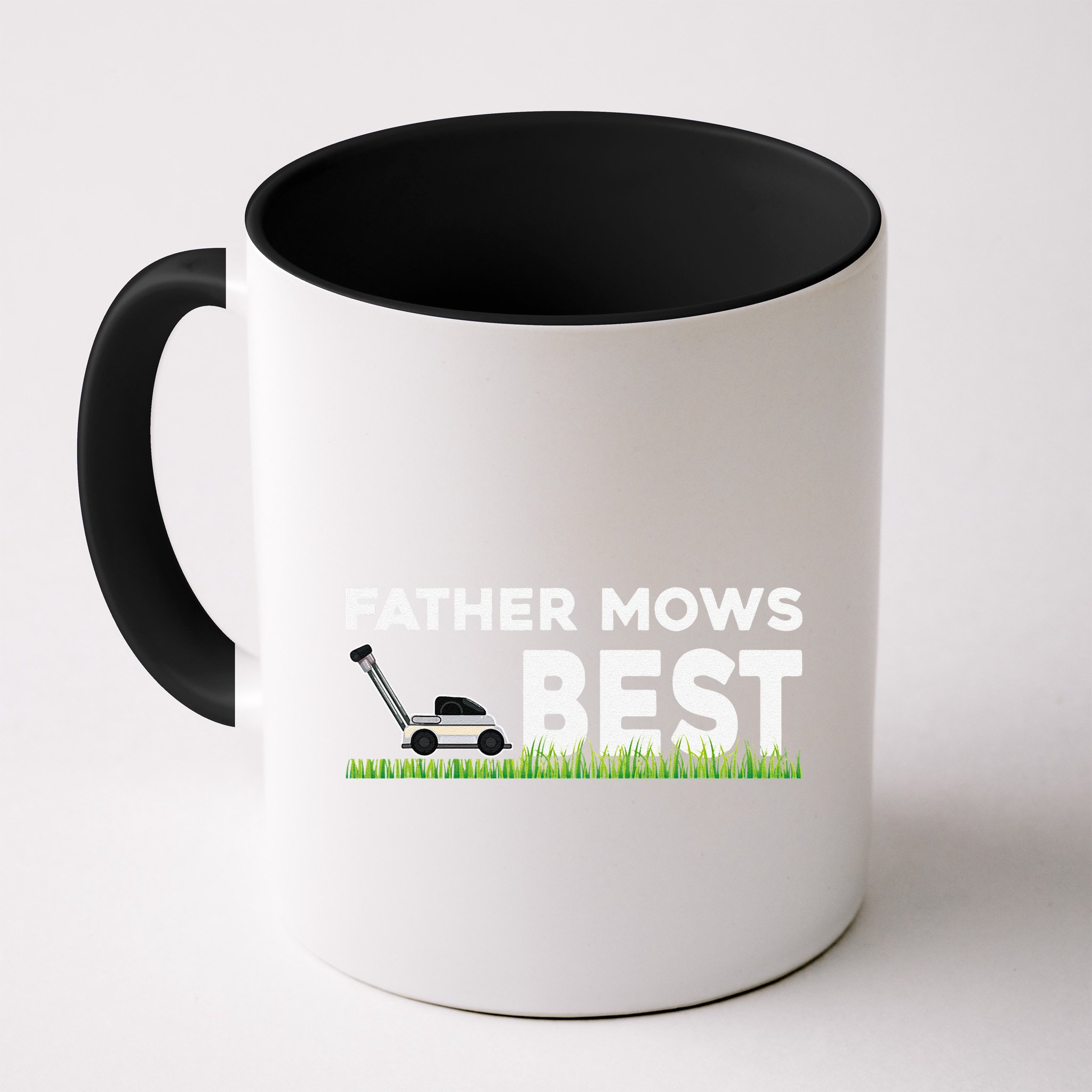 Father Mows Best Gift Fathers Day Lawn Funny Gag Grass Mug