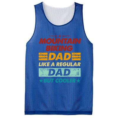 Funny Mountain Biking Dad Like A Regular Dad But Cooler Gift Mesh Reversible Basketball Jersey Tank