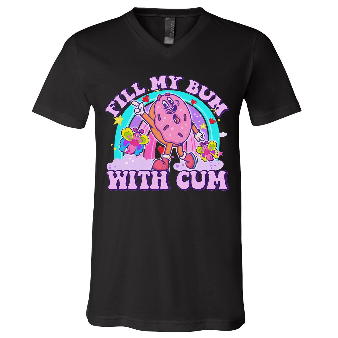 Fill My Bum With Cum Funny Donut Embarrassing Adult Humor V-Neck T-Shirt