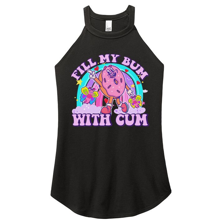Fill My Bum With Cum Funny Donut Embarrassing Adult Humor Women's Perfect Tri Rocker Tank
