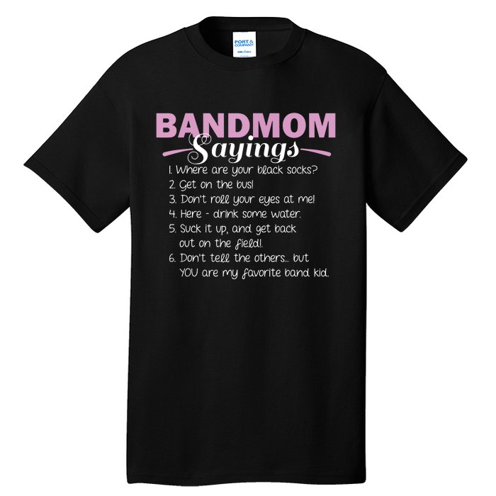 Funny Marching Band Music Fan Mom Music School Team Tall T-Shirt