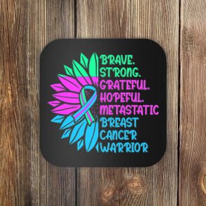 Funny Metastatic Breast Cancer Awareness Care Warrior Coaster