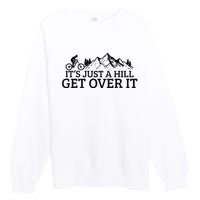 Funny Mountain Bike MTB Cycling Biking Biker Cyclist Gift Premium Crewneck Sweatshirt