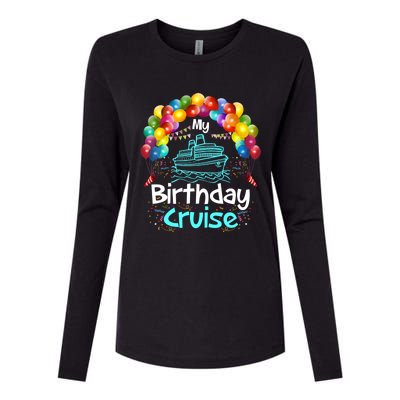 Festive My Birthday Cruise Ship Party And Gift Womens Cotton Relaxed Long Sleeve T-Shirt