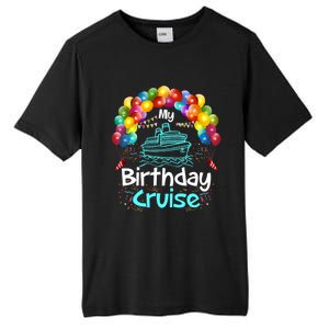 Festive My Birthday Cruise Ship Party And Gift Tall Fusion ChromaSoft Performance T-Shirt