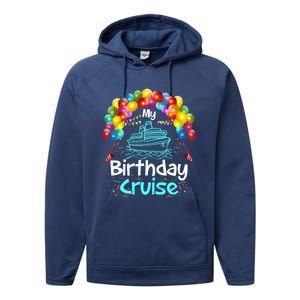 Festive My Birthday Cruise Ship Party And Gift Performance Fleece Hoodie