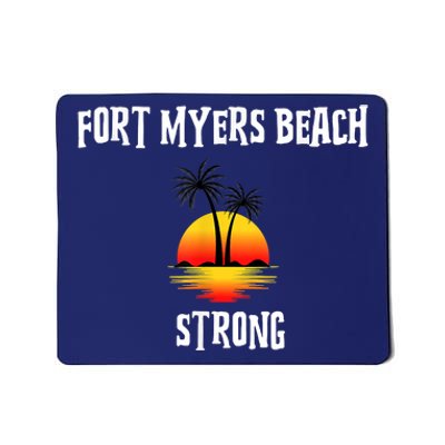 Fort Myers Beach Strong Community Strength Prayer Support Mousepad