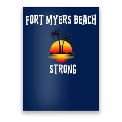 Fort Myers Beach Strong Community Strength Prayer Support Poster