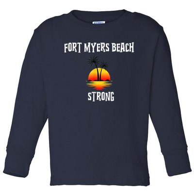 Fort Myers Beach Strong Community Strength Prayer Support Toddler Long Sleeve Shirt