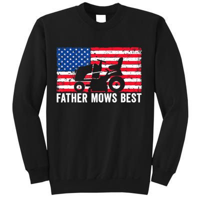 Father Mows Best Lawn Care Dad Mowing Patriotic FatherS Day Sweatshirt