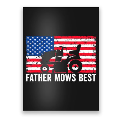 Father Mows Best Lawn Care Dad Mowing Patriotic FatherS Day Poster
