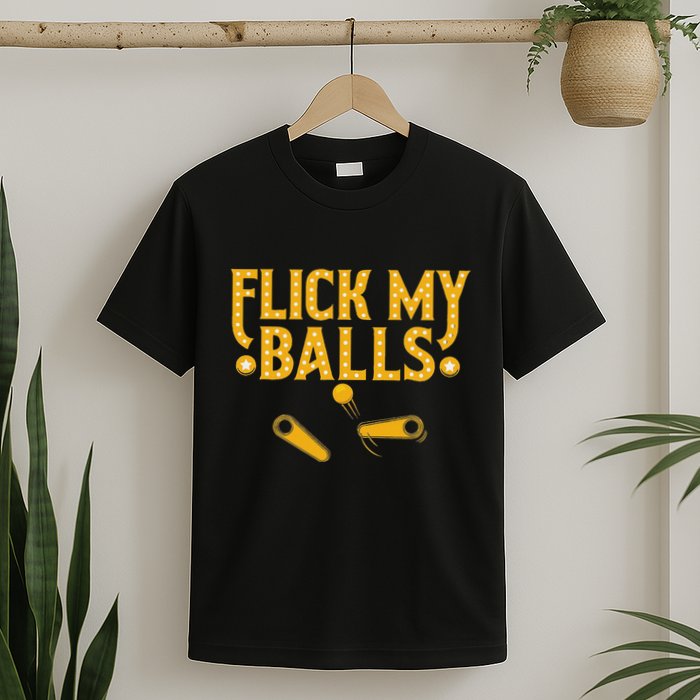 Flick My Balls Retro Vintage Multiball Pinball Arcade Game T-Shirt