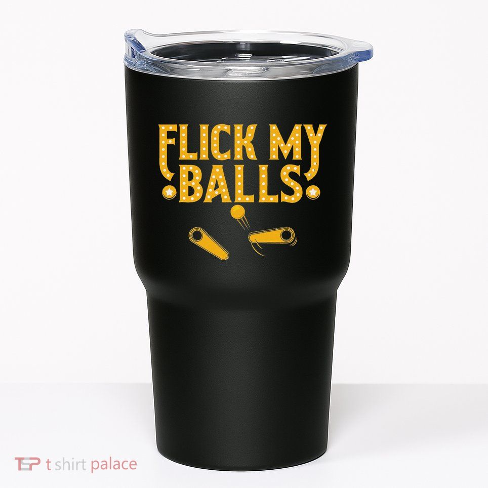 Flick My Balls Retro Vintage Multiball Pinball Arcade Game Tumbler