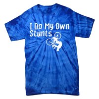 Funny Mountain Biking I Do My Own Stunts Cycling Bikers Gift Tie-Dye T-Shirt