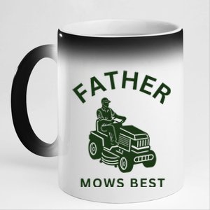 Father Mows Best Family Daddy Dad 11oz Black Color Changing Mug