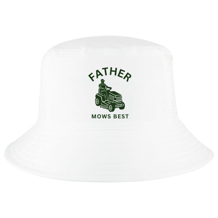 Father Mows Best Family Daddy Dad Cool Comfort Performance Bucket Hat
