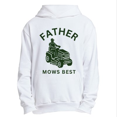 Father Mows Best Family Daddy Dad Urban Pullover Hoodie