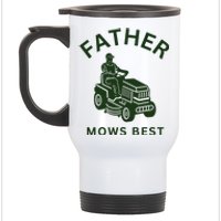 Father Mows Best Family Daddy Dad Stainless Steel Travel Mug