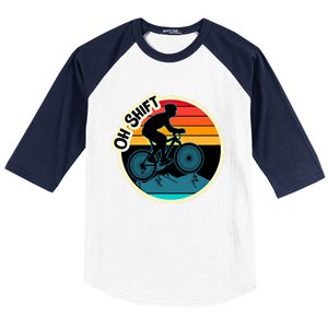 Funny Mountain Biking Saying Oh Shift Bike Pun Cyclist Gift Baseball Sleeve Shirt