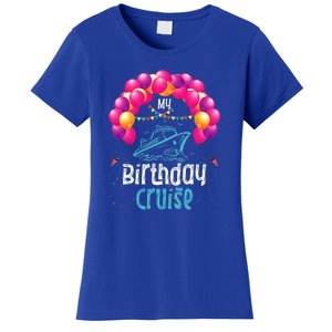 Festive My Birthday Cruise Ship Party Anniversary Women's T-Shirt