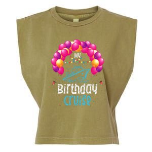 Festive My Birthday Cruise Ship Party Anniversary Garment-Dyed Women's Muscle Tee