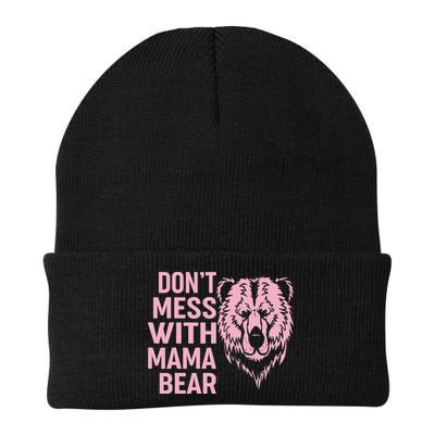 Funny Mama Bear Don't Mess With Mama Bear Mothers Day Beanie