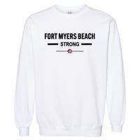 Fort Myers Beach Strong Community Strength Prayer Us Flag Garment-Dyed Sweatshirt