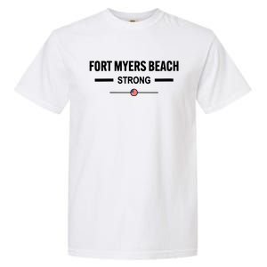 Fort Myers Beach Strong Community Strength Prayer Us Flag Garment-Dyed Heavyweight T-Shirt