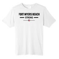 Fort Myers Beach Strong Community Strength Prayer Us Flag Tall Fusion ChromaSoft Performance T-Shirt