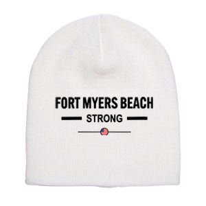 Fort Myers Beach Strong Community Strength Prayer Us Flag Short Acrylic Beanie