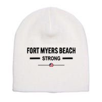 Fort Myers Beach Strong Community Strength Prayer Us Flag Short Acrylic Beanie