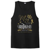 Funny May Bday May Is My Birthday Yes The Whole Month PosiCharge Competitor Tank