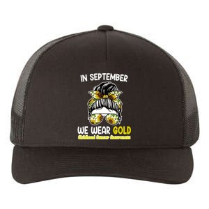 Floral Messy Bun In September We Wear Gold Childhood Cancer Yupoong Adult 5-Panel Trucker Hat