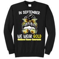 Floral Messy Bun In September We Wear Gold Childhood Cancer Tall Sweatshirt