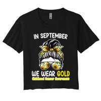 Floral Messy Bun In September We Wear Gold Childhood Cancer Women's Crop Top Tee