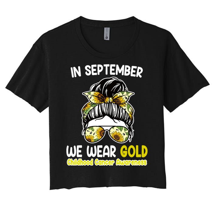 Floral Messy Bun In September We Wear Gold Childhood Cancer Women's Crop Top Tee