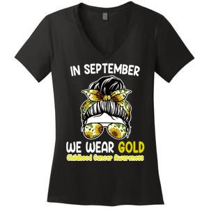 Floral Messy Bun In September We Wear Gold Childhood Cancer Women's V-Neck T-Shirt