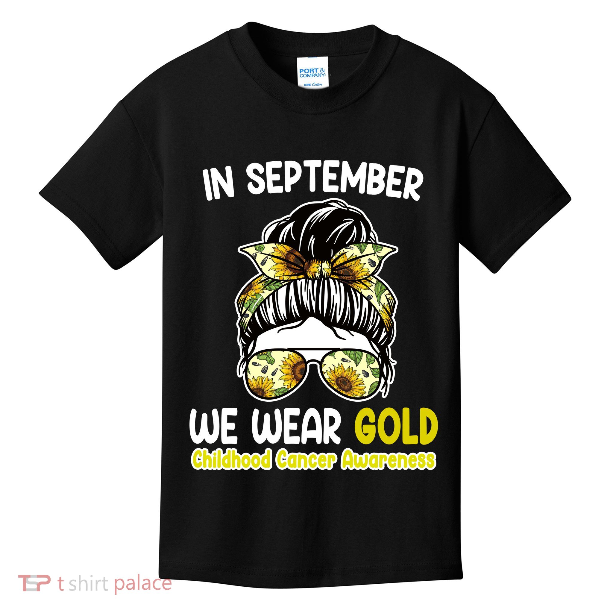 Floral Messy Bun In September We Wear Gold Childhood Cancer Kids T-Shirt