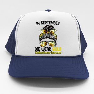 Floral Messy Bun In September We Wear Gold Childhood Cancer Trucker Hat