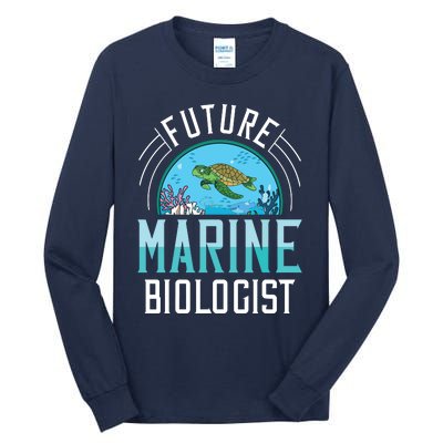 Future Marine Biologist Biology Ocean Life Tall Long Sleeve T-Shirt